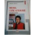 DRUMUL CATRE AUTONOMIE - MIHAELA MIROIU